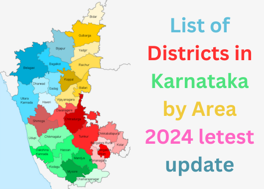 How many districts in Karnataka 2024 list latest update